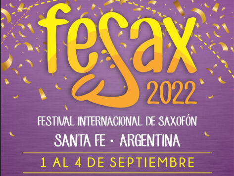 Se viene el "FeSax 2022" en Santa Fe