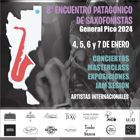 Saxofón Patagónico organiza el 8vo Encuentro de Saxofonistas del 4 al 7 de enero 2024