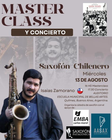 Saxofón Chilenero - Master Class y Concierto - Isaias Zamorano