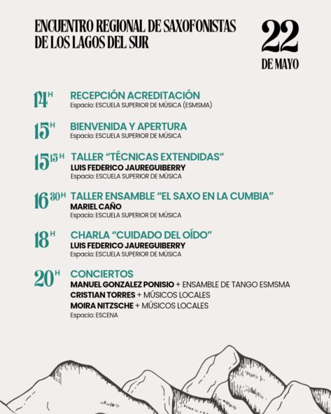Te presentamos la grilla completa de actividades del Encuentro Regional de Saxofonistas de los Lagos del Sur.