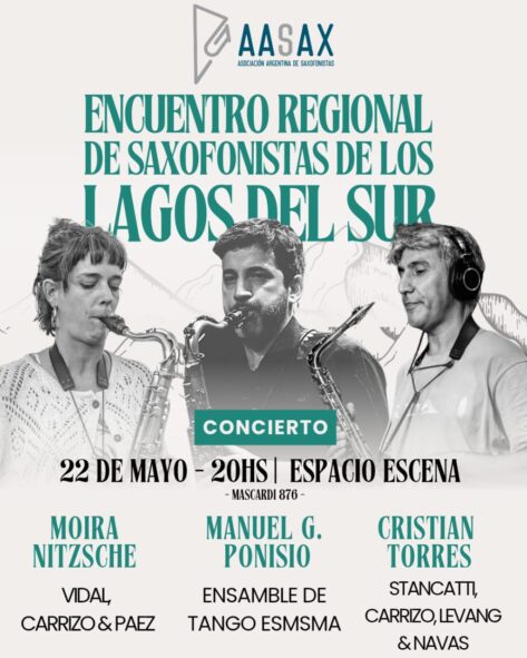Encuentro Regional de Saxofonistas de los Lagos del Sur - Concierto de Apertura