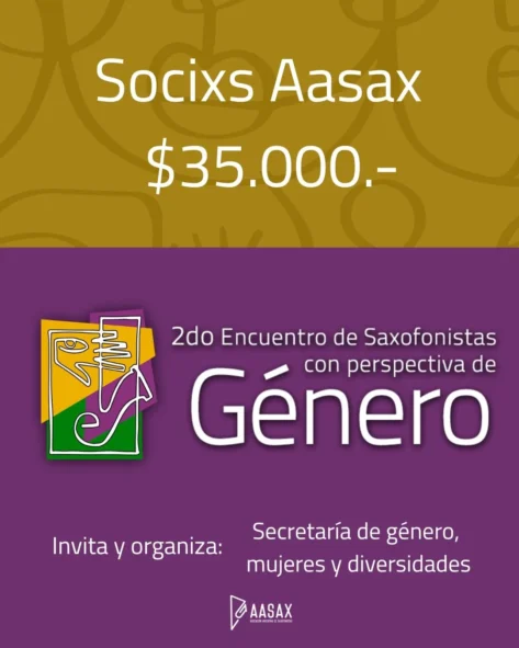 2° Encuentro de Saxofonistas con Perspectiva de Género--INSCRIPCIONES--