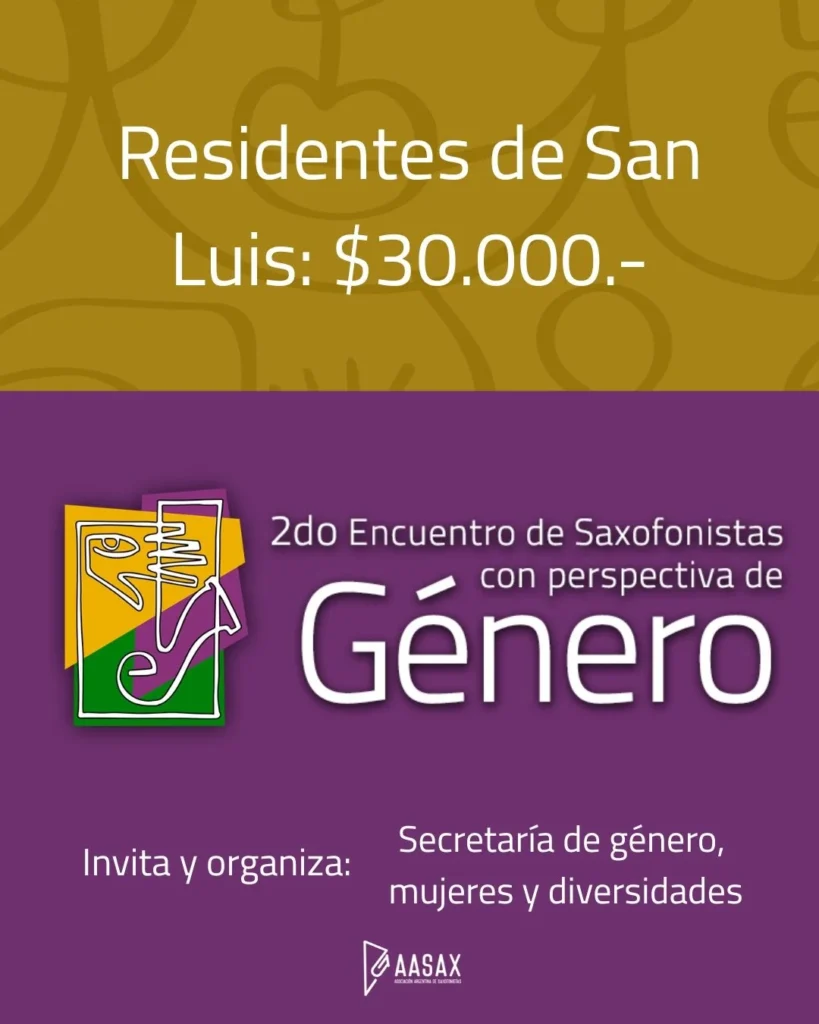 002 - 🎷 ¡Inscripciones abiertas para el 2° Encuentro de Saxofonistas con Perspectiva de Género! 🟣  📍 ¿Dónde? @casadelamusicaoficial  Villa Mercedes - San Luis  📅 ¿Cuándo? Del 10 al 12 de julio …